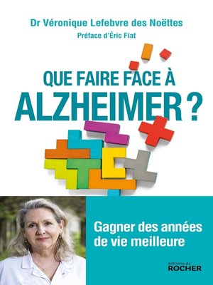cover image of Que faire face à Alzheimer ?
